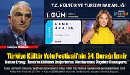 Bakan Ersoy: “İzmir’in Kültürel Değerlerini Uluslararası Ölçekte Tanıtıyoruz”