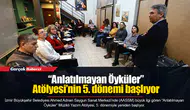 “Anlatılmayan Öyküler” Atölyesi’nin 5. dönemi başlıyor