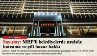 Sayıştay: MHP'li belediyelerde usulsüz harcama ve çift huzur hakkı