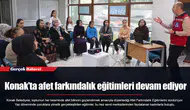 Konak’ta afet farkındalık eğitimleri devam ediyor