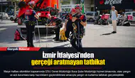 İzmir İtfaiyesi’nden gerçeği aratmayan tatbikat