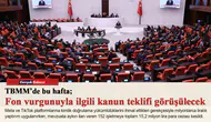 TBMM'de fon vurgunu teklifi öne alındı, Yılmaz bütçeyi sunacak