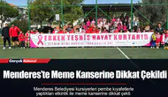 Menderes’te Meme Kanserine Dikkat Çekildi