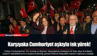 Karşıyaka Cumhuriyet aşkıyla tek yürek!