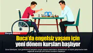Buca’da engelsiz yaşam için yeni dönem kursları başlıyor