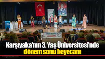 Karşıyaka'nın 3. Yaş Üniversitesi’nde dönem sonu heyecanı