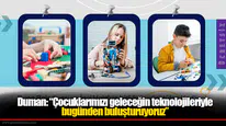 Başkan Görkem Duman: “Çocuklarımızı geleceğin teknolojileriyle bugünden buluşturuyoruz”