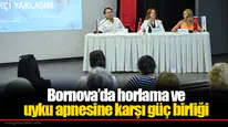 Bornova’da horlama ve uyku apnesine karşı güç birliği