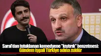 Saral'dan tutuklanan komedyene "kıytırık" benzetmesi: Gündem işgali Türkiye adına zuldür