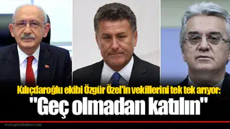 Kılıçdaroğlu ekibi Özgür Özel'in vekillerini tek tek arıyor: "Geç olmadan katılın"