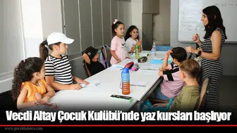 Vecdi Altay Çocuk Kulübü’nde yaz kursları başlıyor