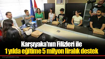 Karşıyaka'nın Filizleri ile 1 yılda eğitime 5 milyon liralık destek
