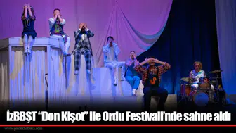 İzBBŞT “Don Kişot” ile Ordu Festivali’nde sahne aldı