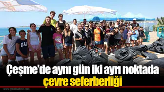 Çeşme'de aynı gün iki ayrı noktada çevre seferberliği