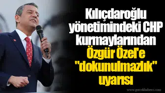 Kılıçdaroğlu yönetimindeki CHP kurmaylarından Özgür Özel'e "dokunulmazlık" uyarısı