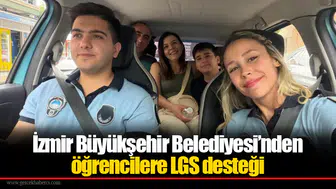 İzmir Büyükşehir Belediyesi’nden öğrencilere LGS desteği