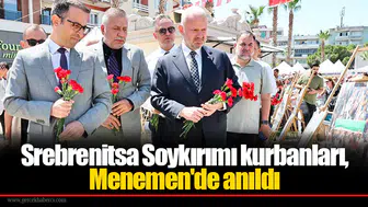 Srebrenitsa Soykırımı kurbanları, Menemen'de anıldı