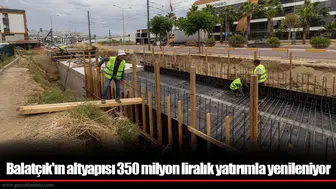 Balatçık Mahallesi'nde 350 milyon liralık altyapı yatırımı sürüyor, hedef 2027'nin ilk çeyreği
