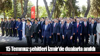 15 Temmuz şehitleri İzmir’de dualarla anıldı