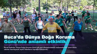 Buca’da Dünya Doğa Koruma Günü’nde anlamlı etkinlik