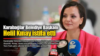Karabağlar Belediye Başkanı Helil Kınay istifa etti