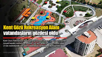 Kent Gözü Rekreasyon Alanı vatandaşların gözdesi oldu