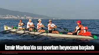 İzmir Marina’da su sporları heyecanı başladı