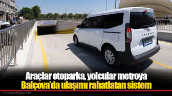 Araçlar otoparka, yolcular metroya... Balçova’da ulaşımı rahatlatan sistem