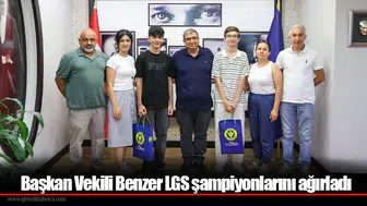 Başkan Vekili Benzer LGS şampiyonlarını ağırladı