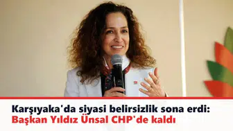Karşıyaka'da siyasi belirsizlik sona erdi: Başkan Yıldız Ünsal CHP'de kaldı