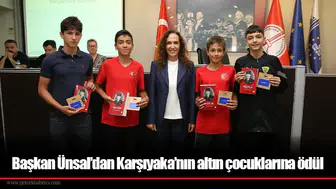 Başkan Ünsal’dan Karşıyaka’nın altın çocuklarına ödül