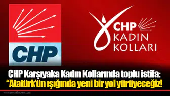 CHP Karşıyaka Kadın Kollarında toplu istifa: “Atatürk’ün ışığında yeni bir yol yürüyeceğiz!