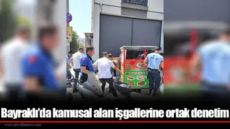 Bayraklı'da Kamu Alanlarının İşgaline Ortak Denetim Uygulaması Başlatıldı