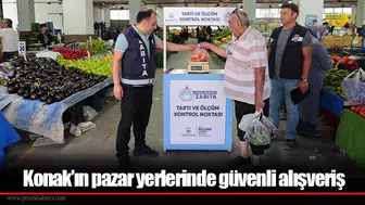 Konak’ın pazar yerlerinde güvenli alışveriş