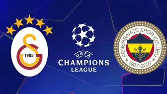 Şampiyonlar Ligi'nde dev rakipler: İşte Galatasaray ve Fenerbahçe'nin maç takvimi