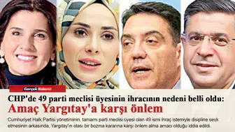 CHP'de 49 parti meclisi üyesinin ihracının nedeni belli oldu: Amaç Yargıtay'a karşı önlem