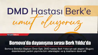 Bornova'da dayanışma sırası Berk Yıldız'da