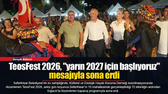 TeosFest 2026, "yarın 2027 için başlıyoruz" mesajıyla sona erdi
