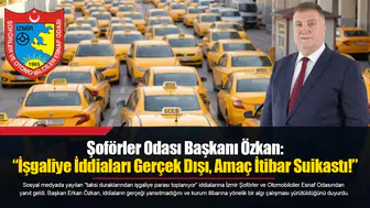 Şoförler Odası Başkanı Özkan: “İşgaliye İddiaları Gerçek Dışı, Amaç İtibar Suikastı!”