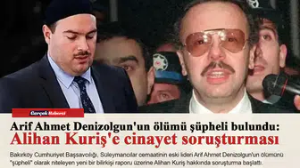 Arif Ahmet Denizolgun'un ölümü şüpheli bulundu: Alihan Kuriş'e cinayet soruşturması