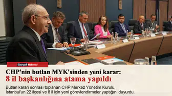 CHP'nin butlan MYK'sinden yeni karar: 8 il başkanlığına atama yapıldı