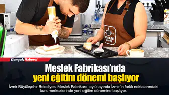 Meslek Fabrikası’nda yeni eğitim dönemi başlıyor