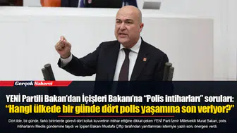 YENİ Partili Bakan’dan İçişleri Bakanı’na “Polis intiharları” sorular