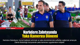Narlıdere Zabıtasında Yaka Kamerası Dönemi