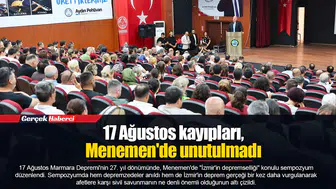 17 Ağustos kayıpları, Menemen'de unutulmadı