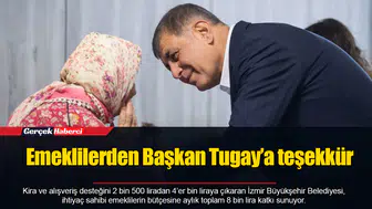 Emeklilerden Başkan Tugay’a teşekkür