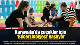 Karşıyaka’da çocuklar için ‘Beceri Atölyesi’ başlıyor