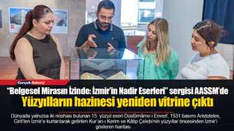 Yüzyılların hazinesi yeniden vitrine çıktı
