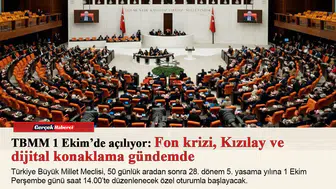 TBMM 1 Ekim’de açılıyor: Fon krizi, Kızılay ve dijital konaklama gündemde