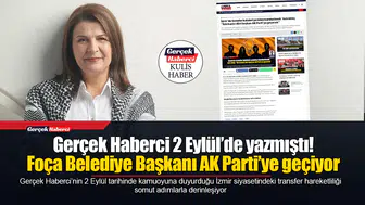 Gerçek Haberci 2 Eylül'de Yazmıştı, O İsim AK Parti'ye geçiyor!